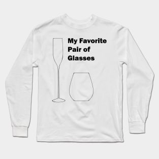 My Favorite Pair of Glasses Long Sleeve T-Shirt